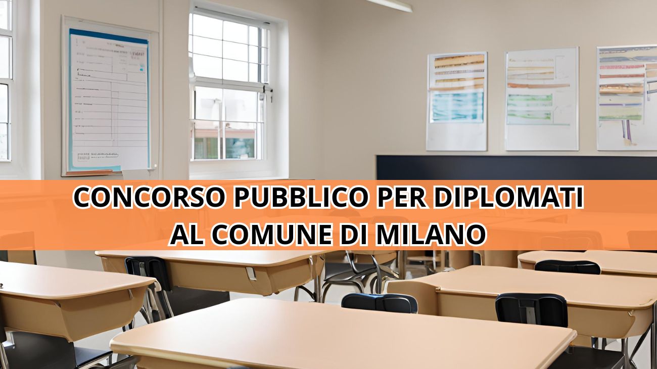 Milano, al via le candidature per il concorso pubblico per diplomati indetto in Lombardia