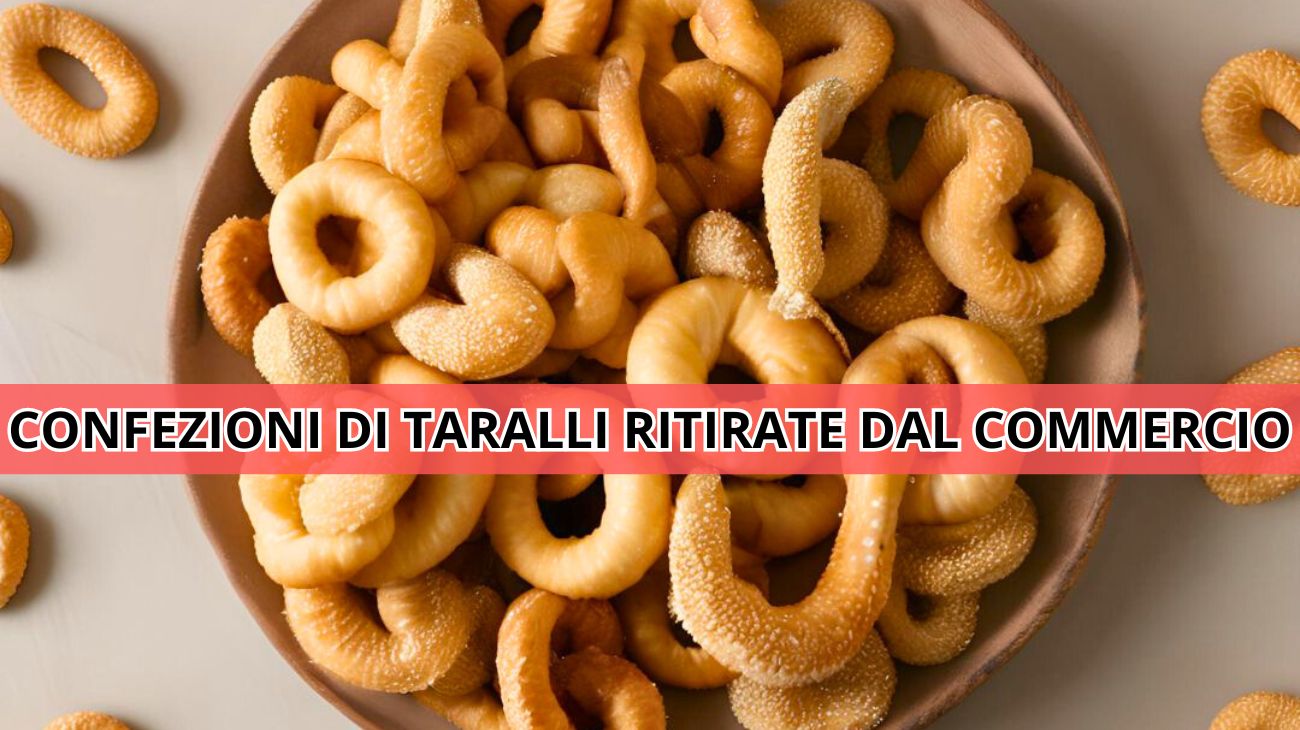 Taralli, lotto richiamato dal commercio