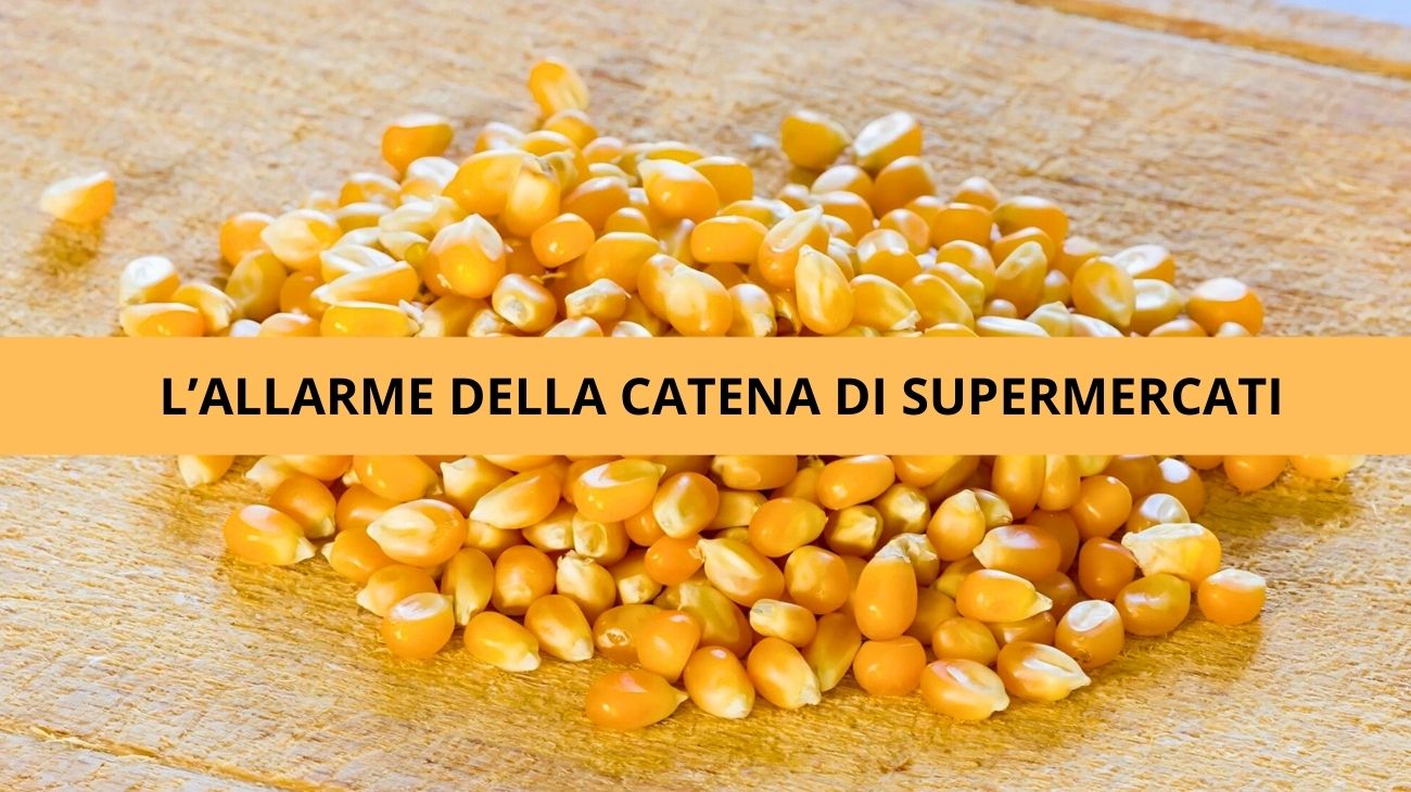 Mais richiamo supermercati